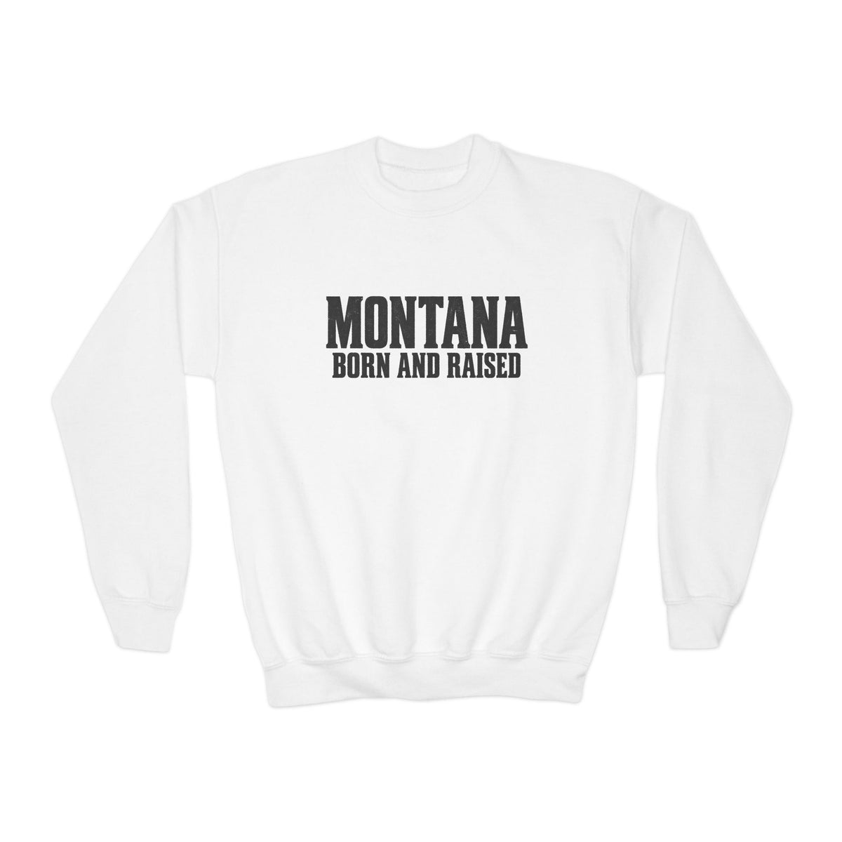 Montana Born and Raised Modern Western Streetwear Unisex Youth Crewneck Sweatshirt