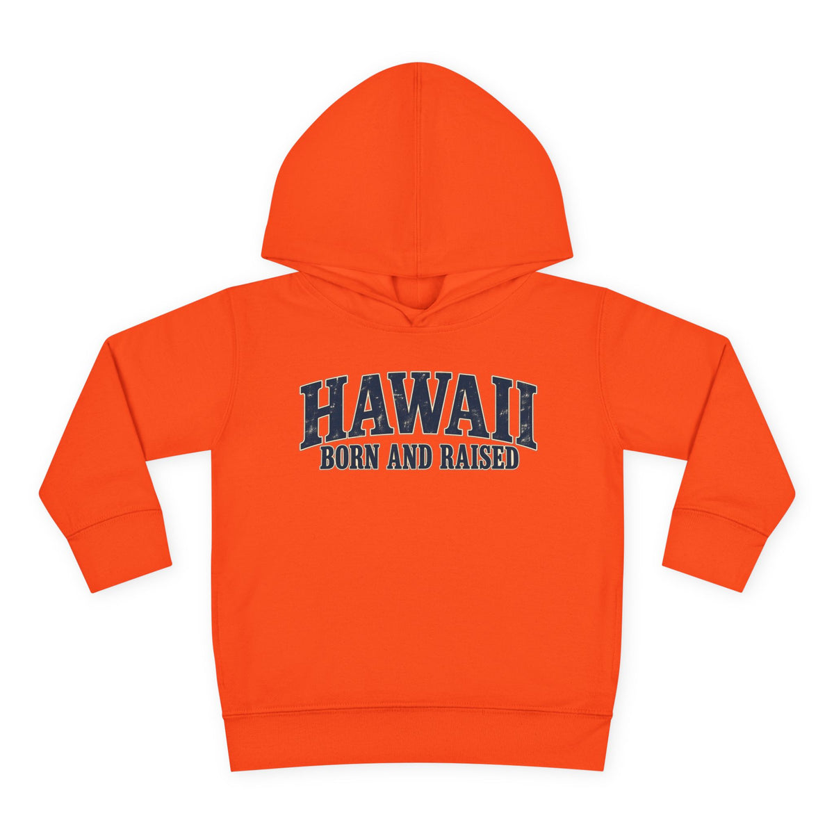 Hawaii Born and Raised Local Pride Unisex Toddler Pullover Fleece Hoodie