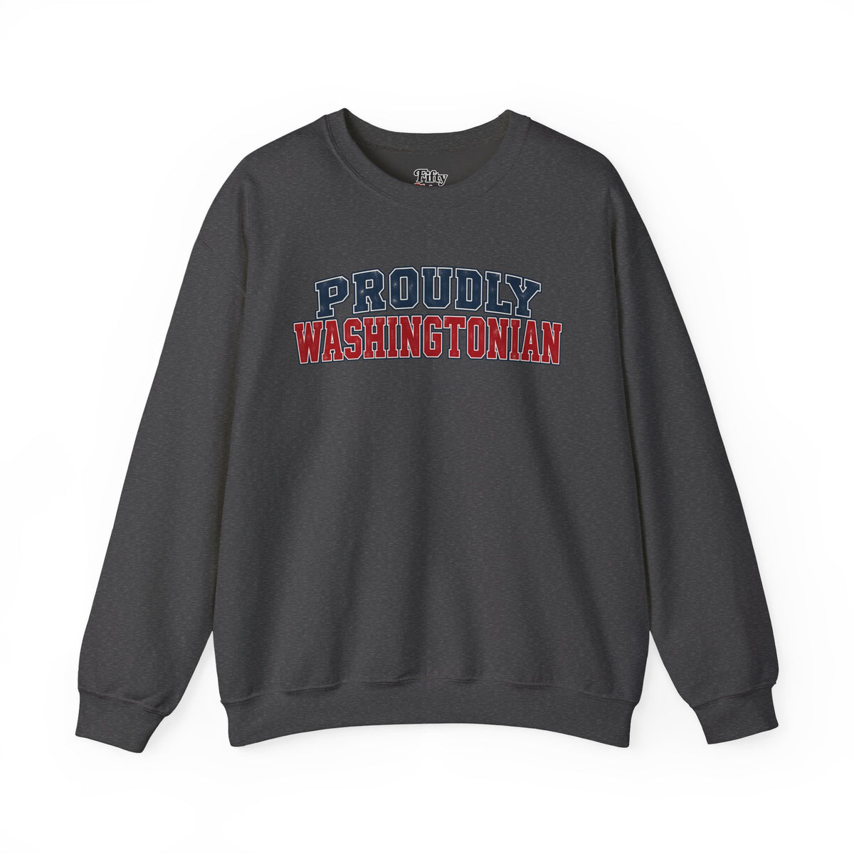 Proudly Washingtonian DC Unisex Crewneck Sweatshirt State Name Graphic