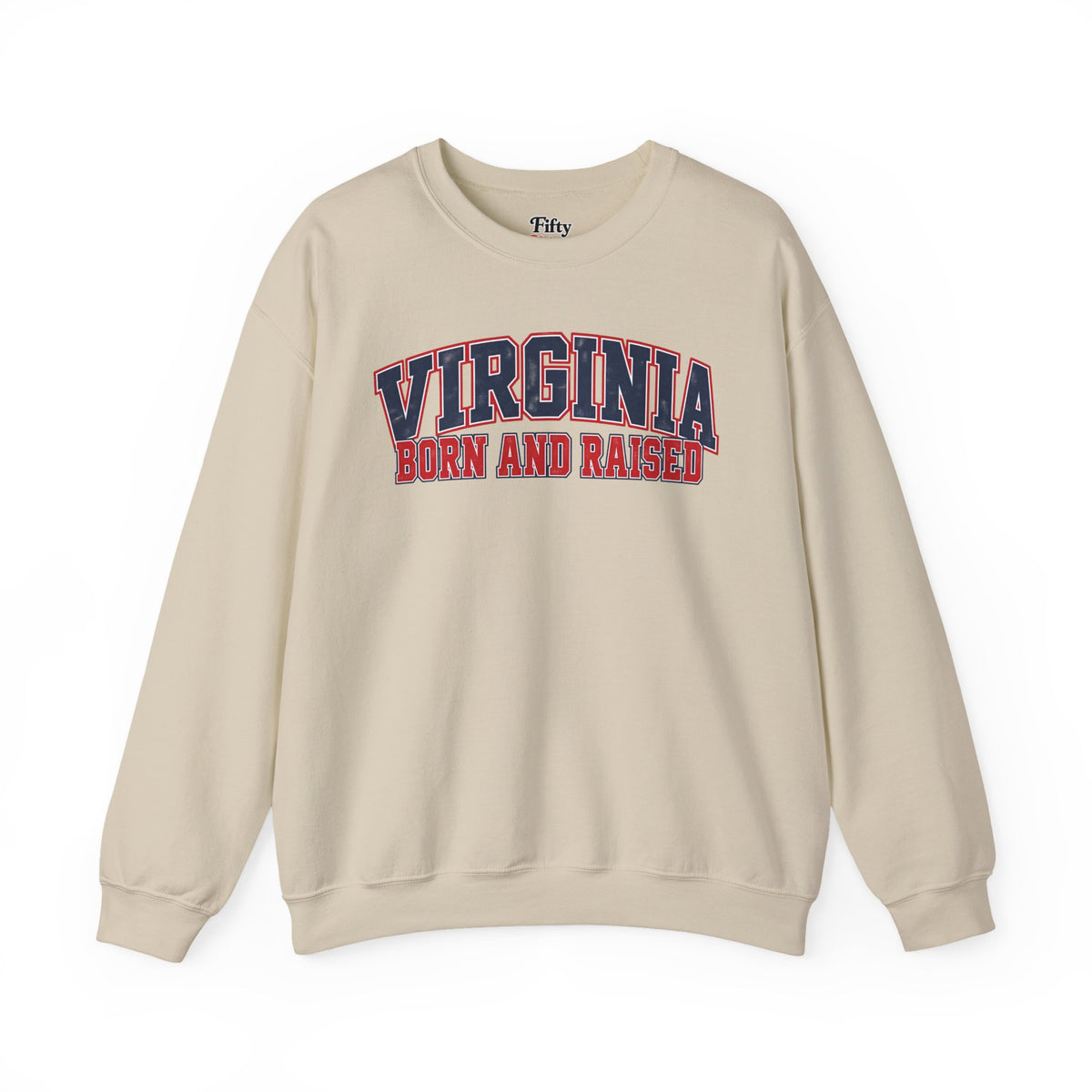 Virginia Born and Raised Classic Collegiate Unisex Sweatshirt Graphic