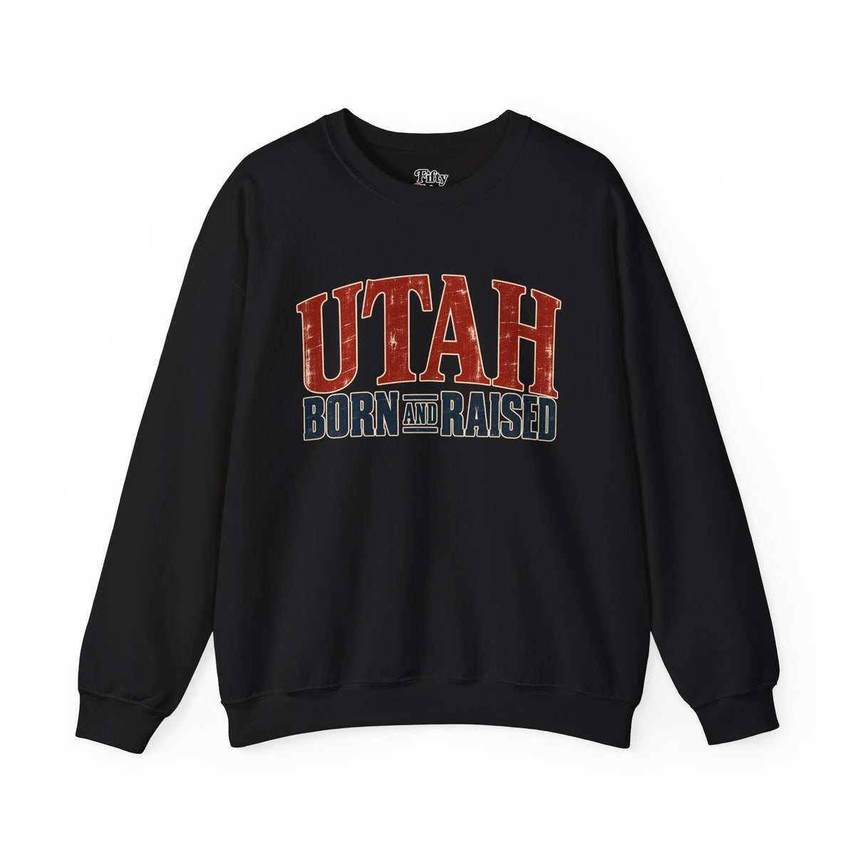 Utah Born and Raised Premium Heritage Unisex Sweatshirt Graphic