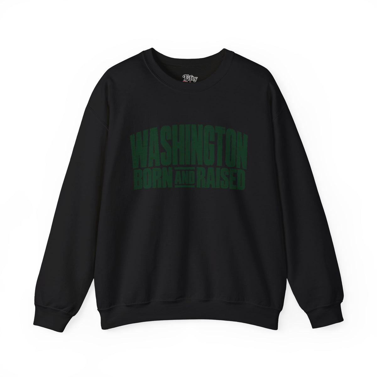 Washington Born and Raised Bold Streetwear Unisex Sweatshirt Graphic