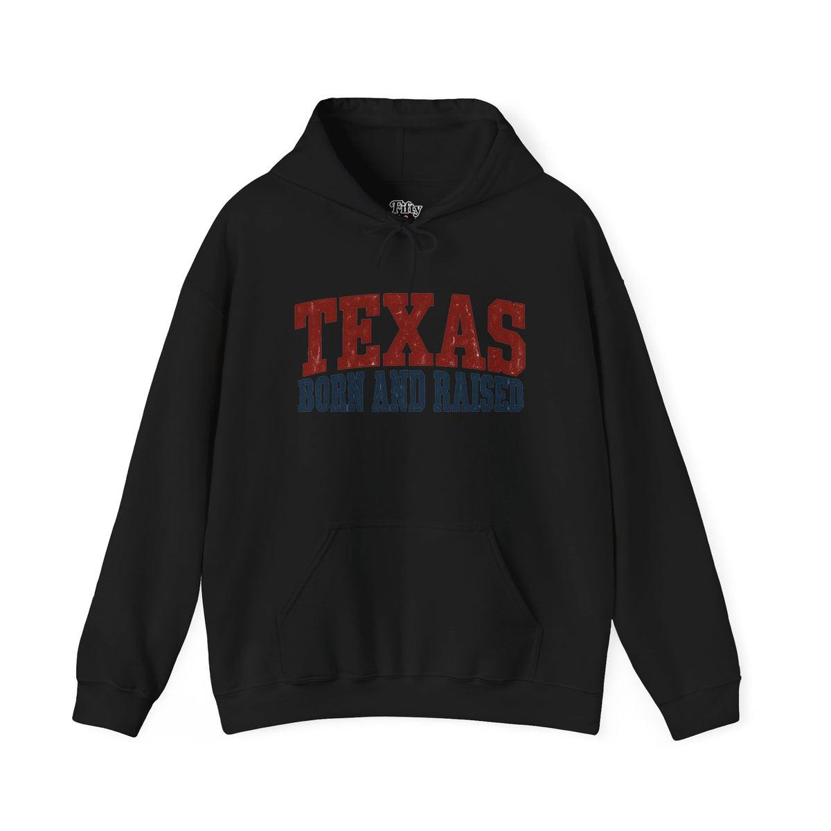 Texas Born And Raised Unisex Hoodie State Name Graphic