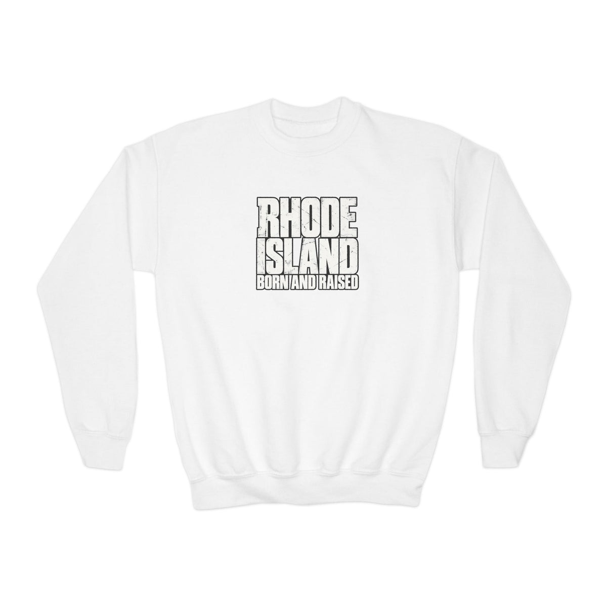 Rhode Island Born and Raised Northeast Streetwear Unisex Youth Crewneck Sweatshirt Graphic