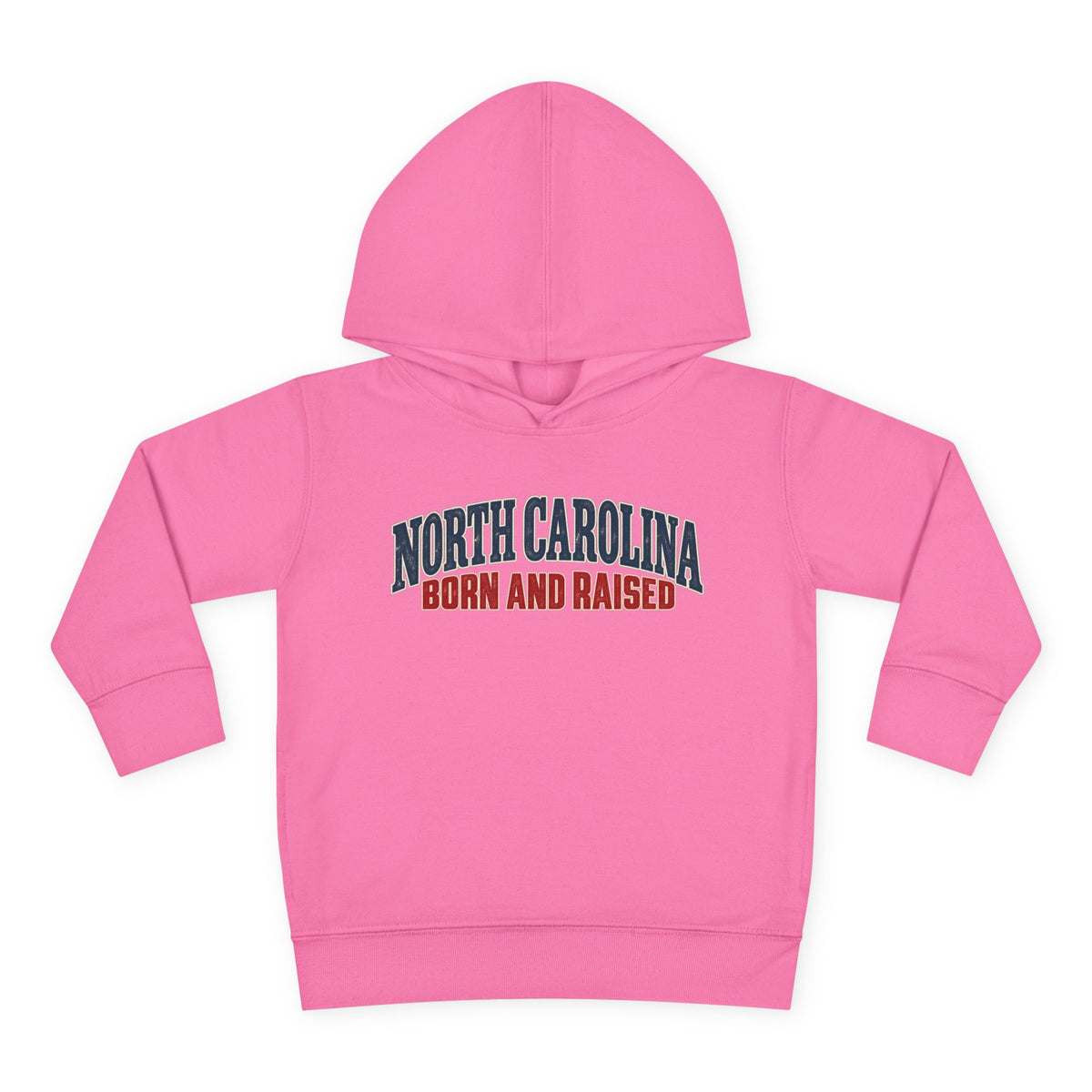 North Carolina Born and Raised Classic Souvenir Unisex Toddler Pullover Fleece Hoodie