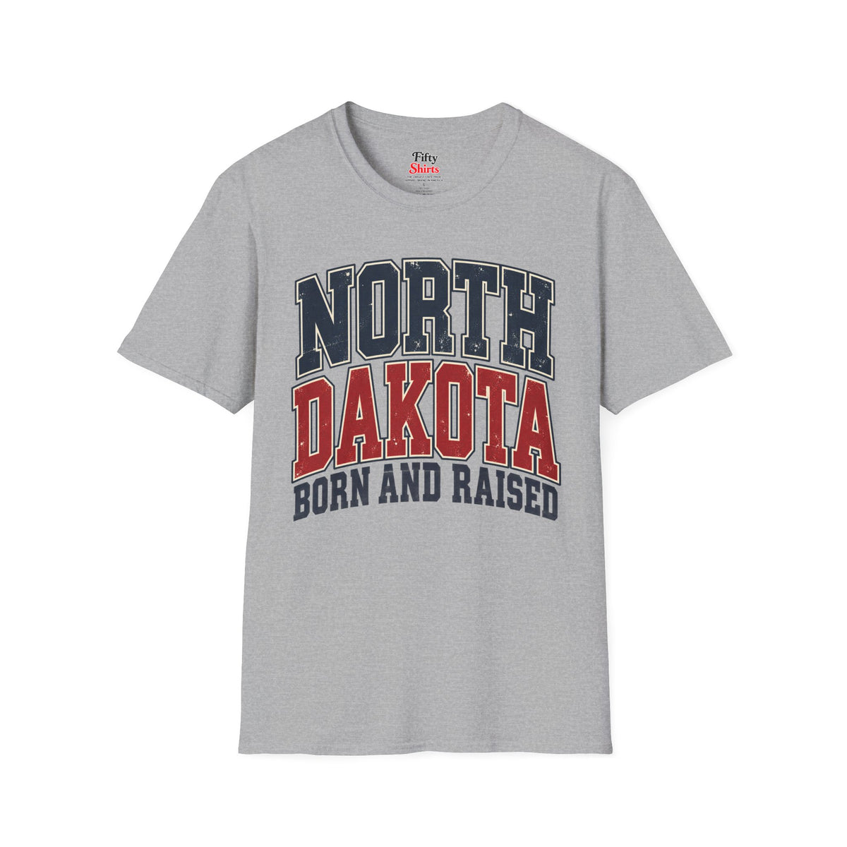 North Dakota Born And Raised Unisex Softstyle T Shirt State Name Graphic Tee
