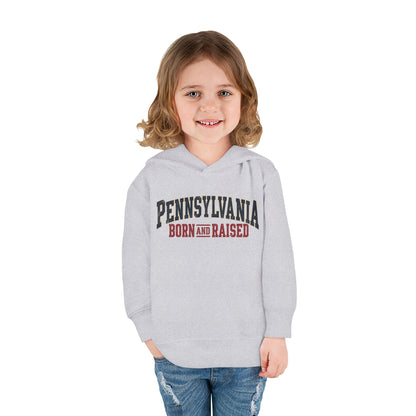 Pennsylvania Born and Raised Classic Souvenir Unisex Toddler Pullover Fleece Hoodie