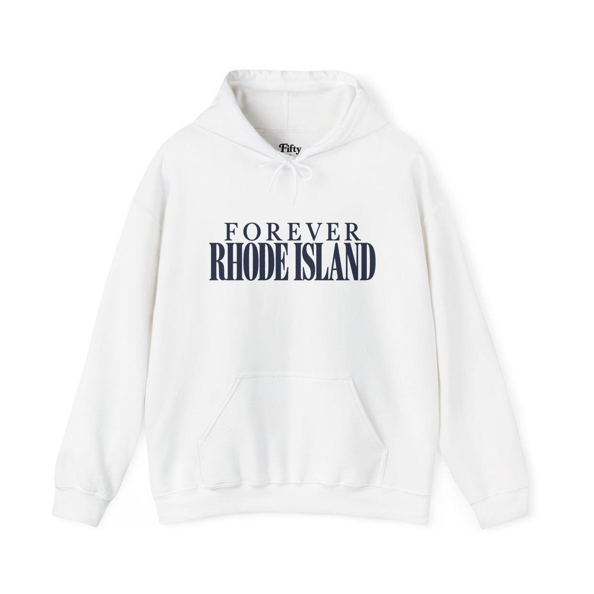 Forever Rhode Island Unisex Hoodie State Name Graphic