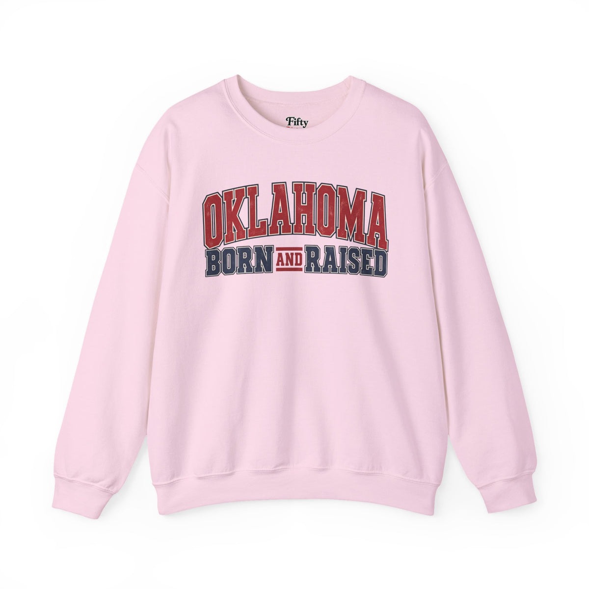 Oklahoma Born and Raised Unisex Crewneck Sweatshirt State Name Graphic