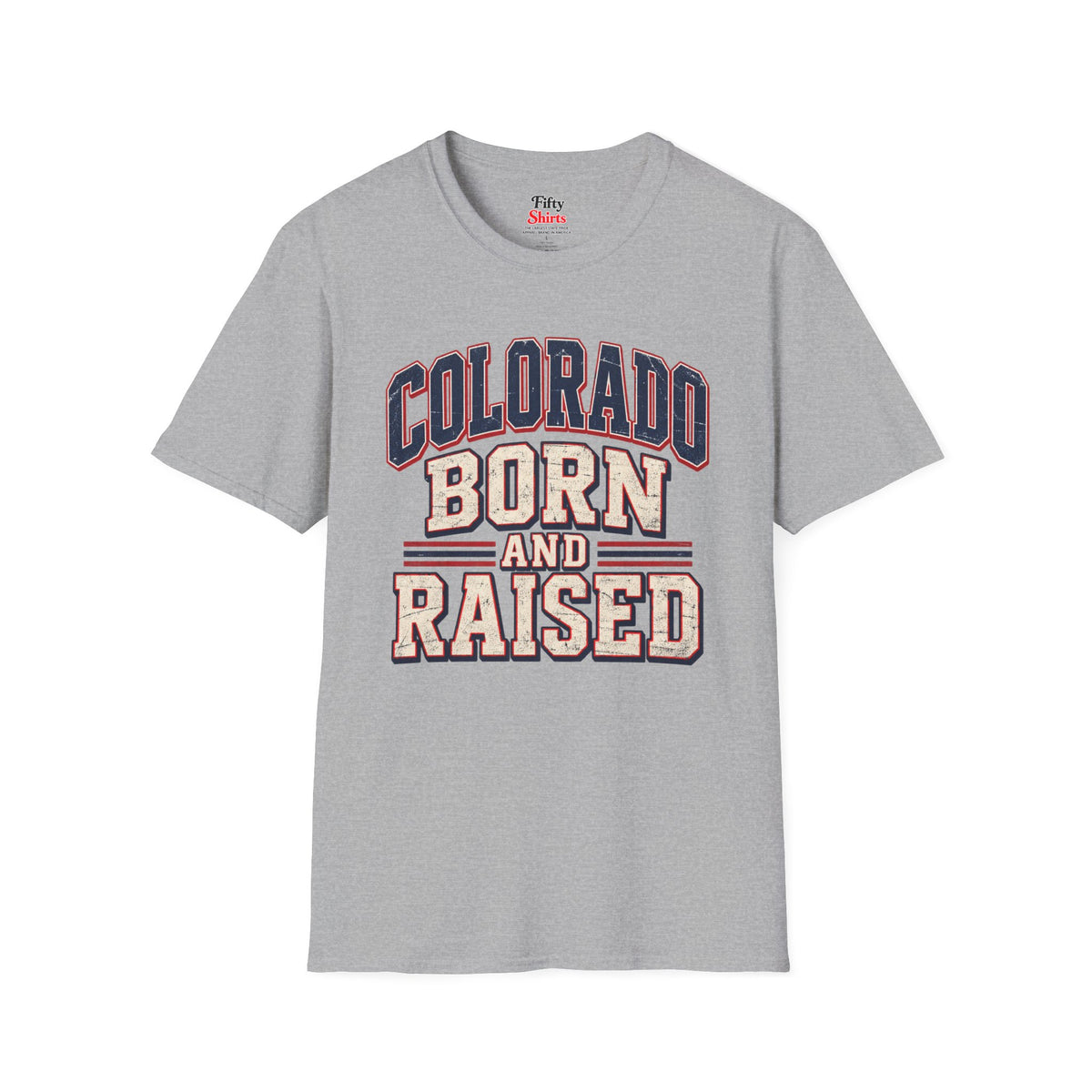 Colorado Born and Raised  Unisex Softstyle T Shirt State Name Graphic Tee