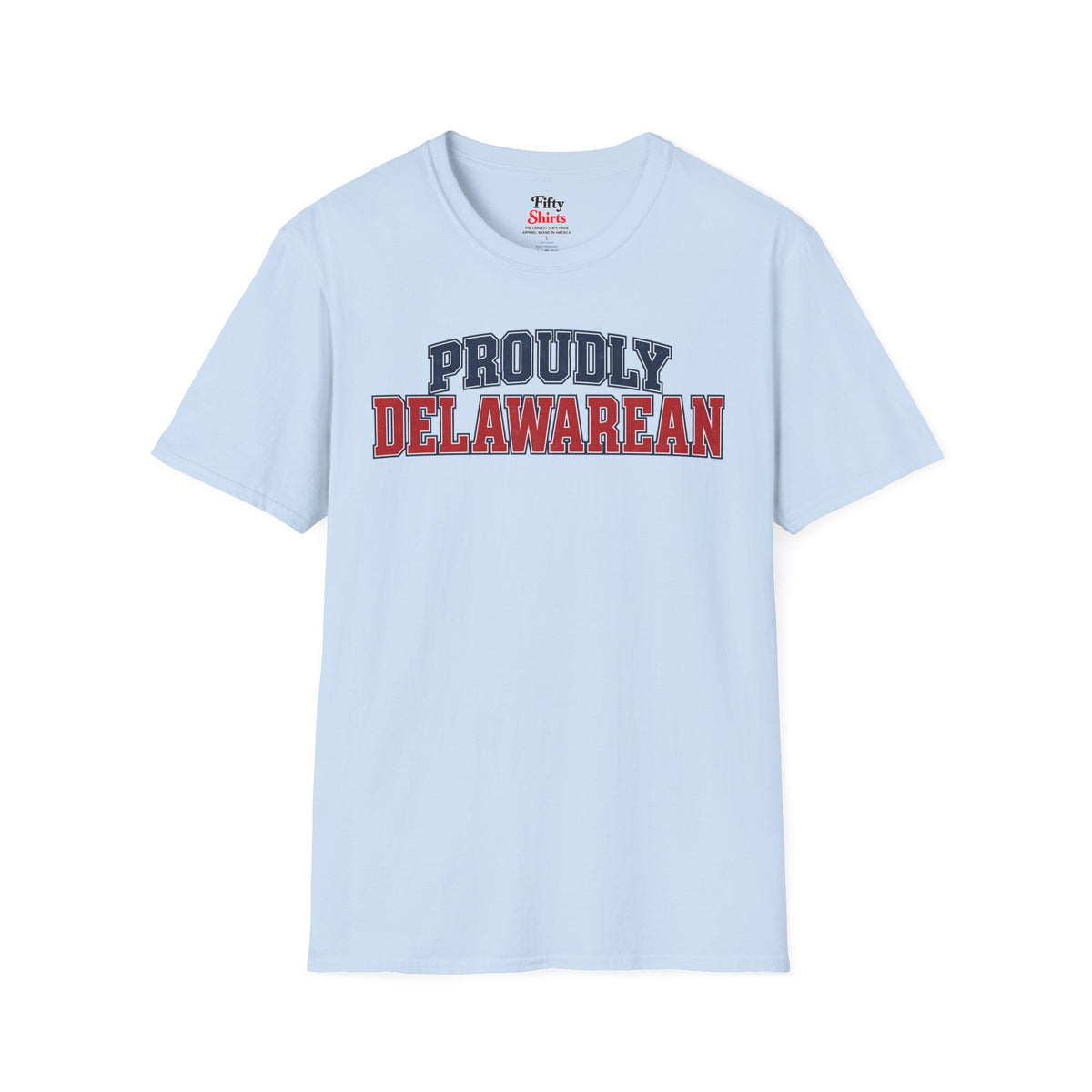 Proudly Delawarean Delaware Unisex Softstyle T Shirt State Name Graphic Tee