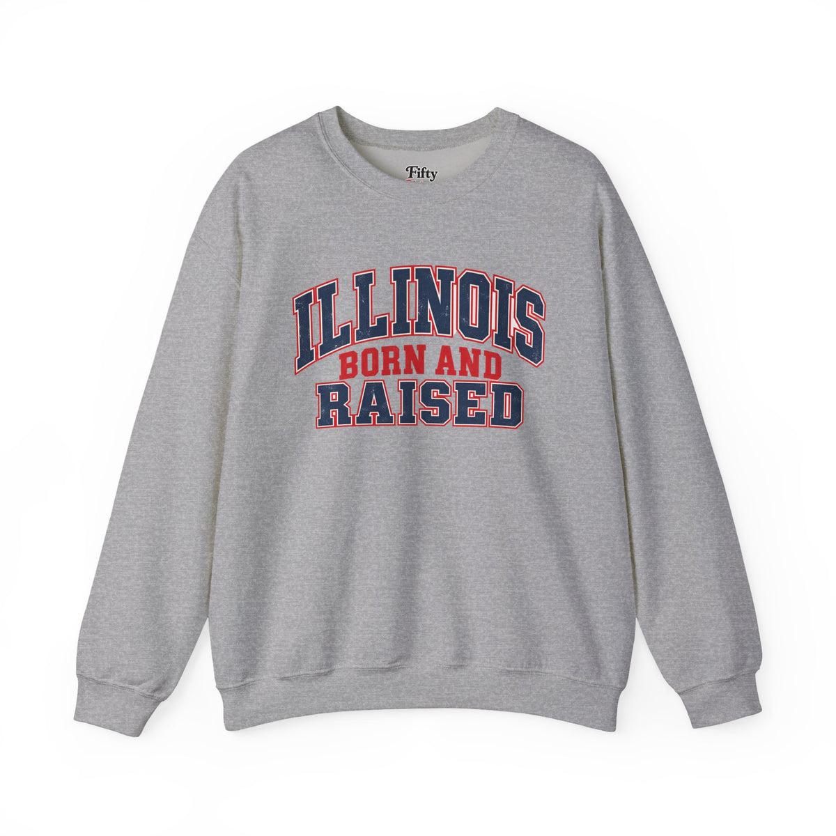 Illinois Born and Raised Vintage Collegiate Unisex Sweatshirt Graphic