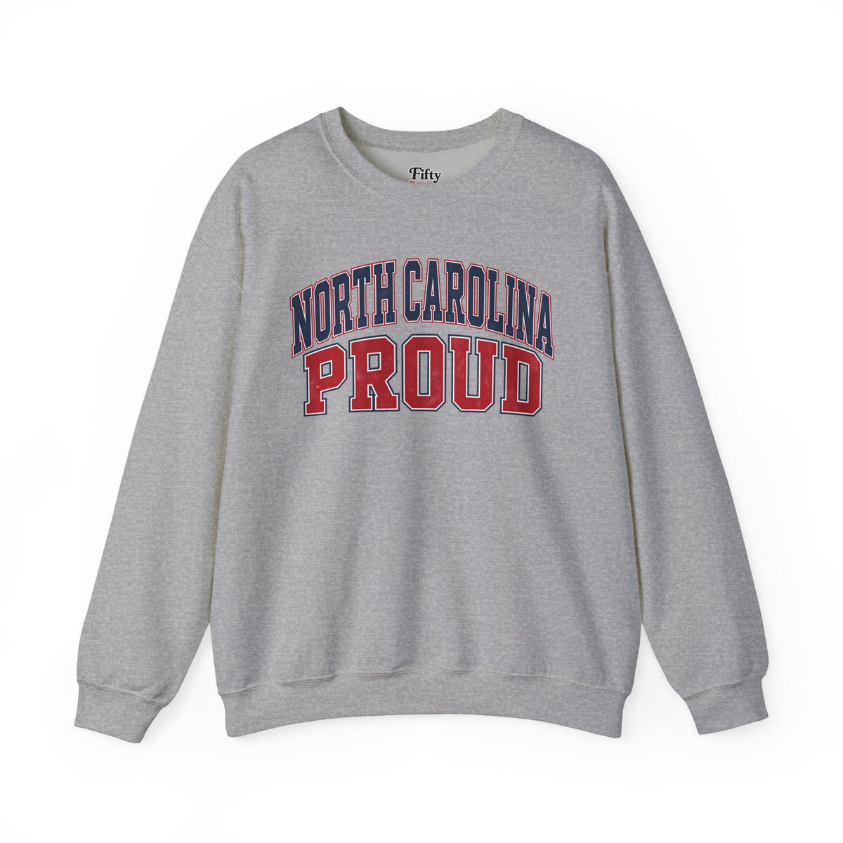 North Carolina Proud Unisex Crewneck Sweatshirt State Name Graphic