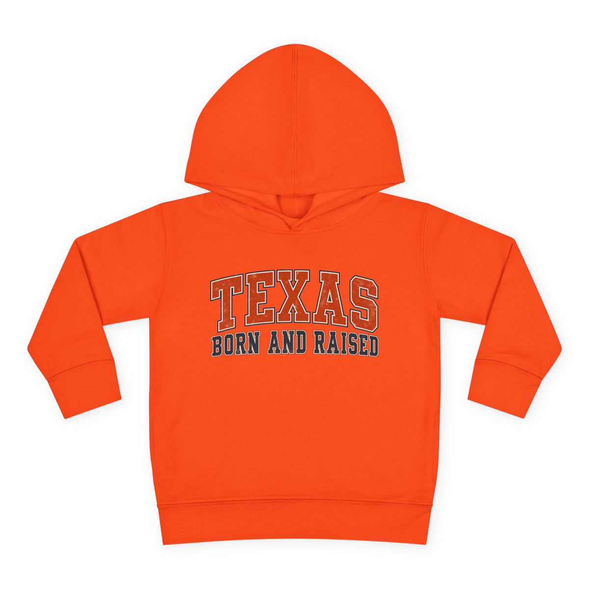 Texas Born and Raised Collegiate Unisex Toddler Pullover Fleece Hoodie