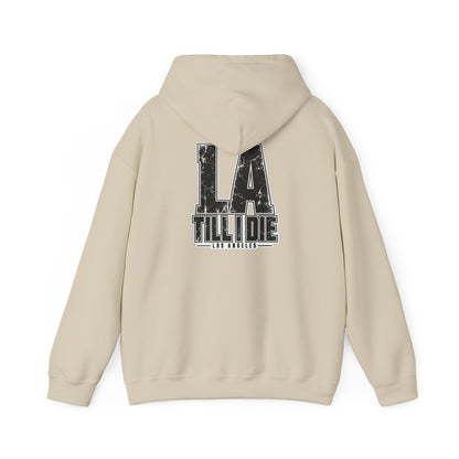 Los Angeles Till I Die Unisex Hoodie Graphic