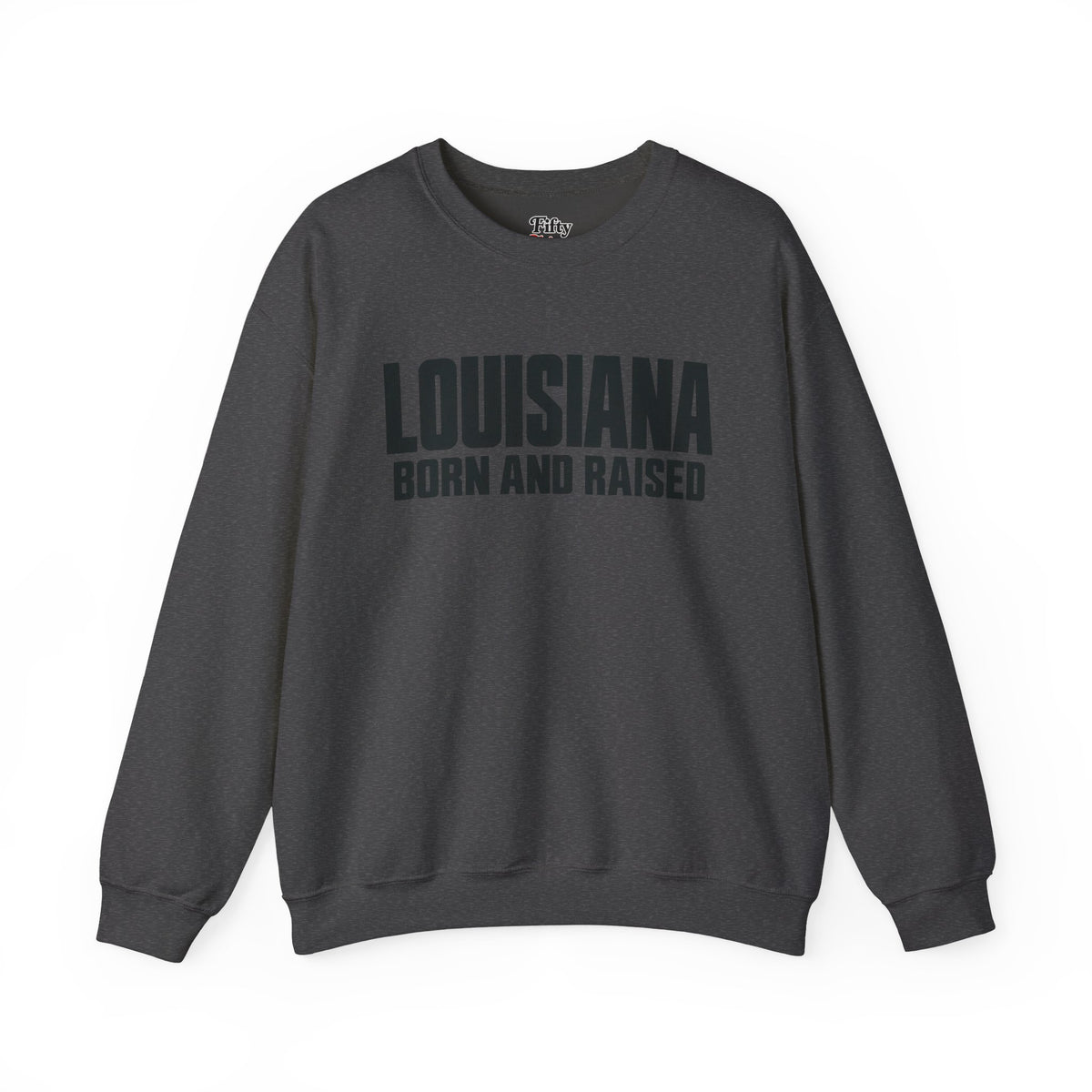 Louisiana Born and Raised Modern Unisex Sweatshirt Graphic