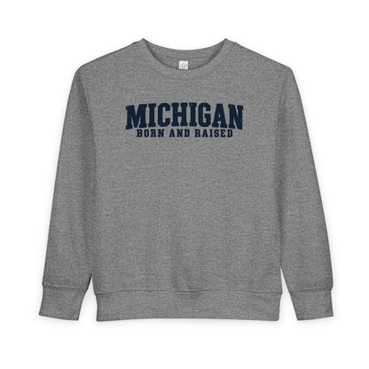 Michigan Born and Raised Rustic Midwest Unisex Toddler Sweatshirt
