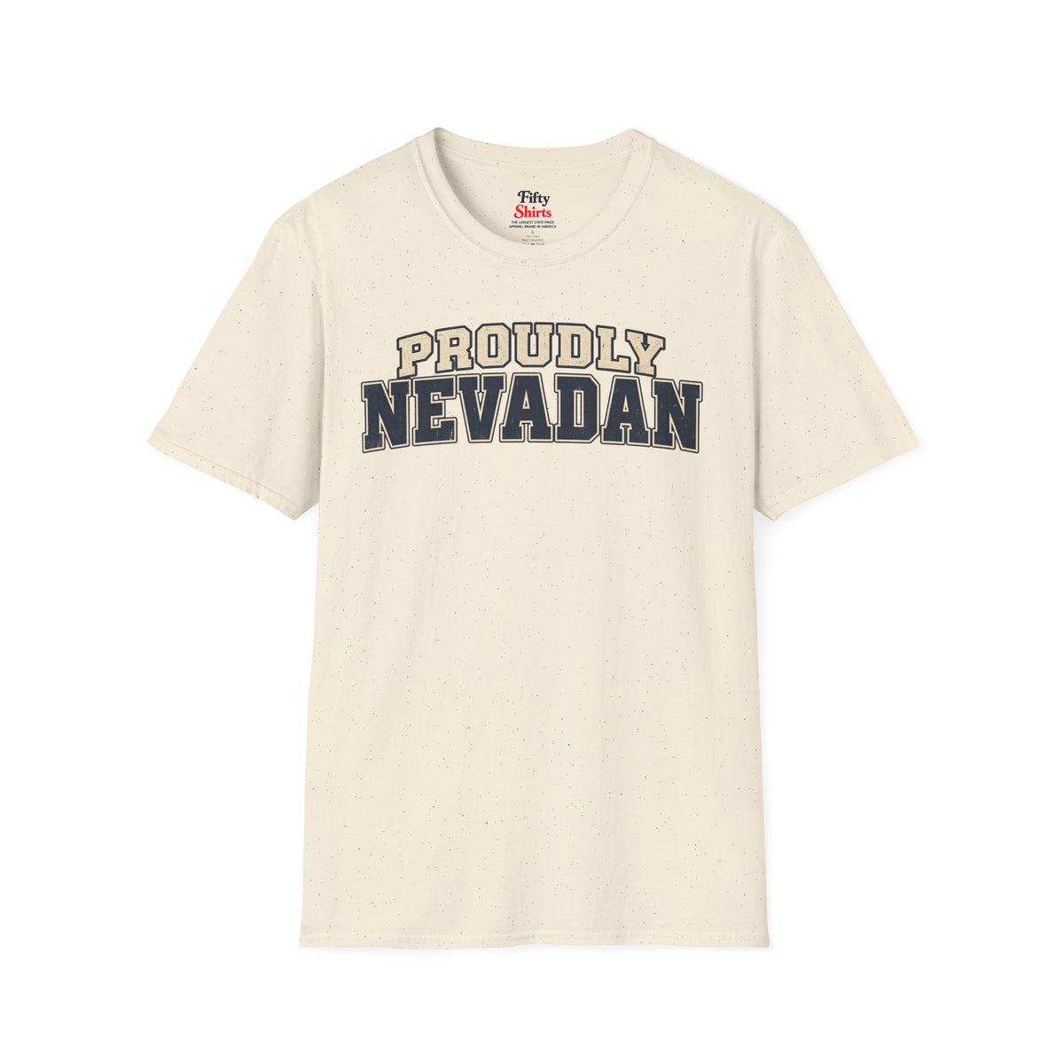 Proudly Nevadan Nevada Unisex Softstyle T Shirt State Name Graphic Tee