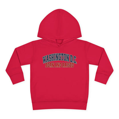Washington DC Born and Raised Classic Collegiate Unisex Toddler Pullover Fleece Hoodie