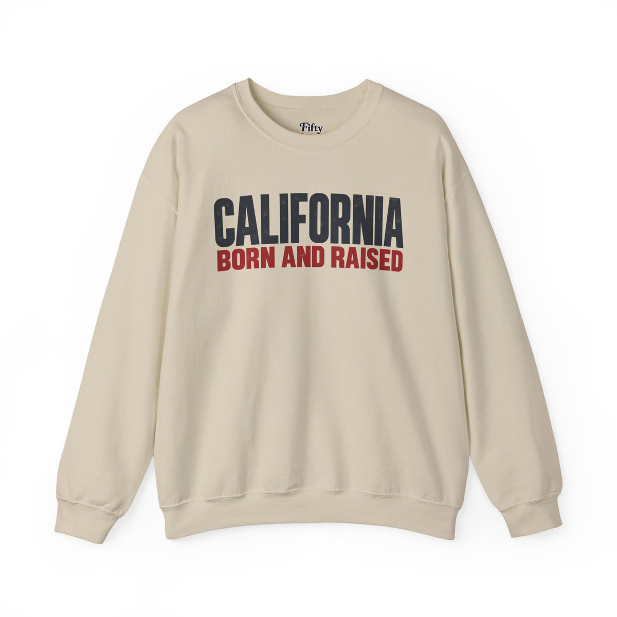 California Born and Raised Minimal Modern Unisex Sweatshirt Graphic