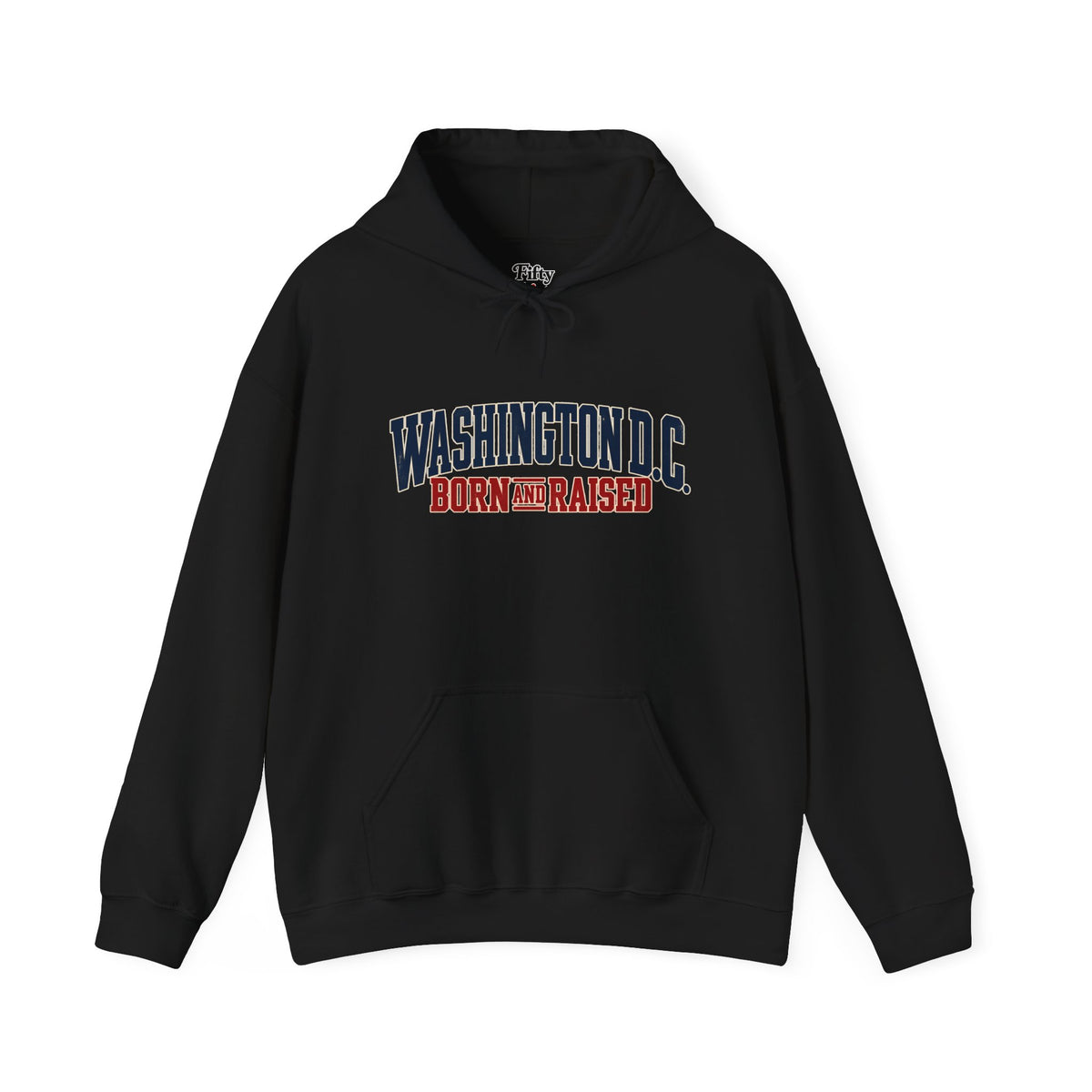 Washington DC Born and Raised Premium East Coast Unisex Hoodie Graphic