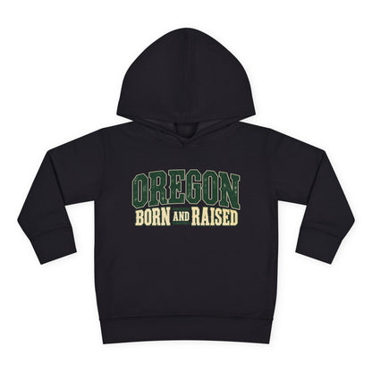 Oregon Born and Raised Pacific Northwest Americana Unisex Toddler Pullover Fleece Hoodie