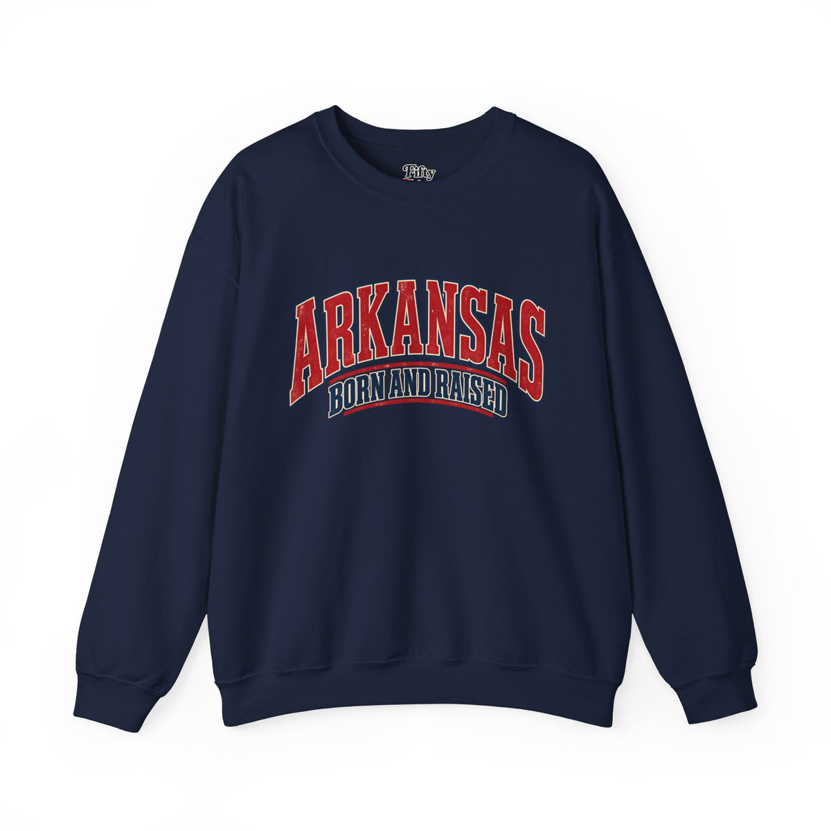 Arkansas Born and Raised Old-School Roadside Americana Unisex Sweatshirt Graphic