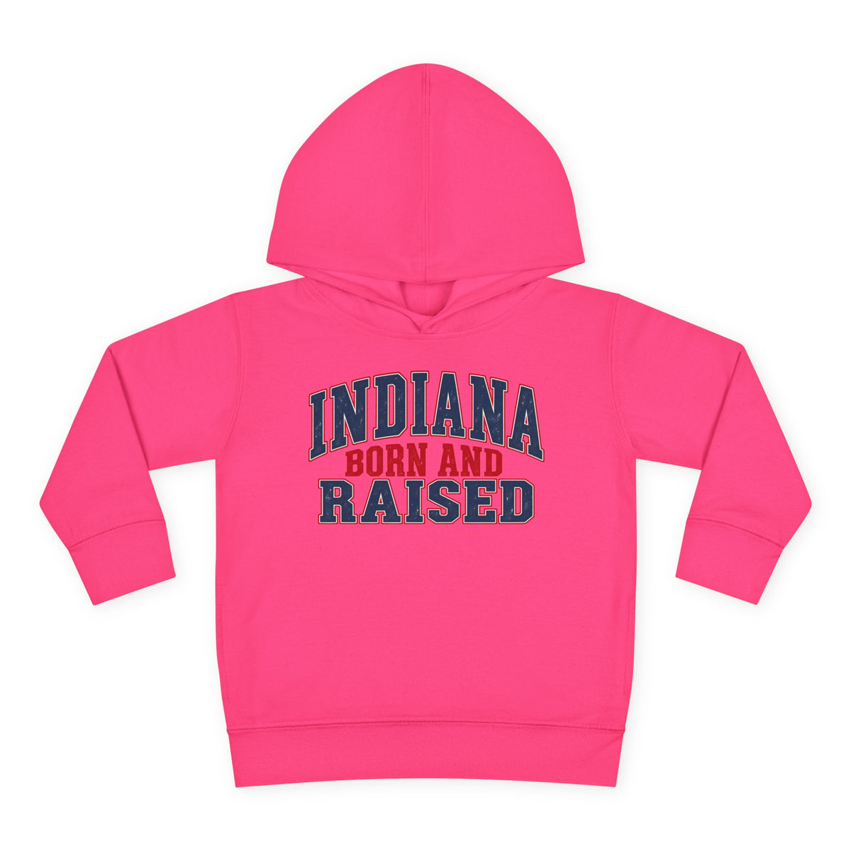 Indiana Born and Raised Bold Hometown Pride Unisex Toddler Pullover Fleece Hoodie