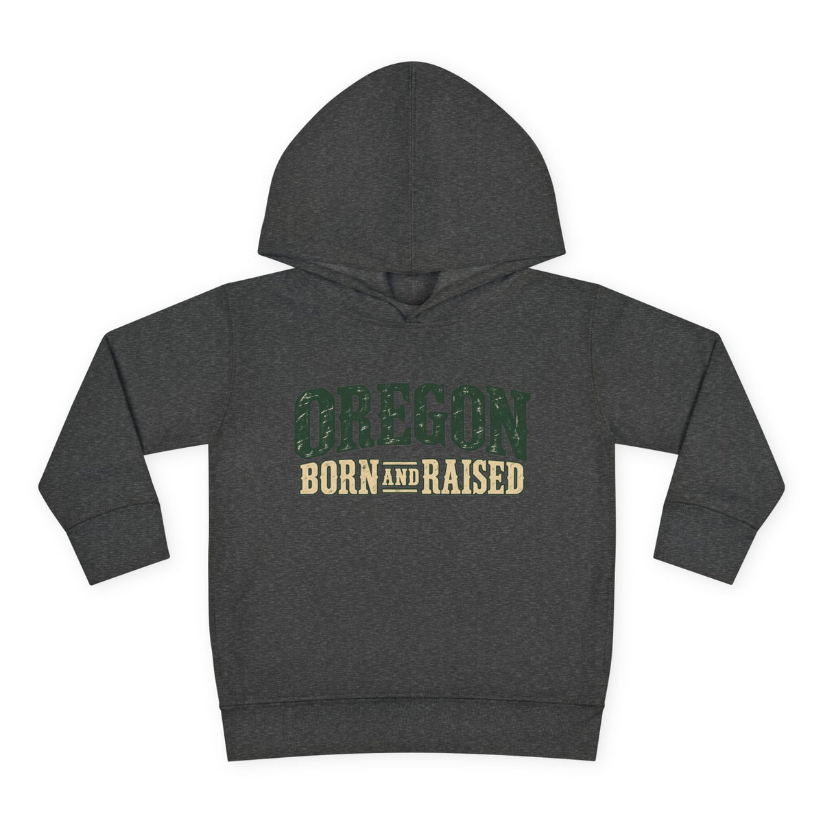 Oregon Born and Raised Rustic Pacific Northwest Unisex Toddler Pullover Fleece Hoodie