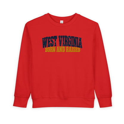 West Virginia Born and Raised Bold Workwear Unisex Toddler Sweatshirt