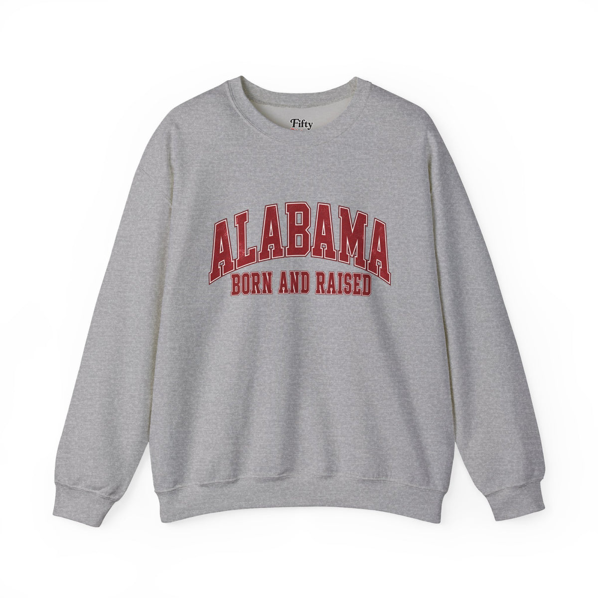Alabama Born and Raised Collegiate Classic Unisex Sweatshirt Graphic