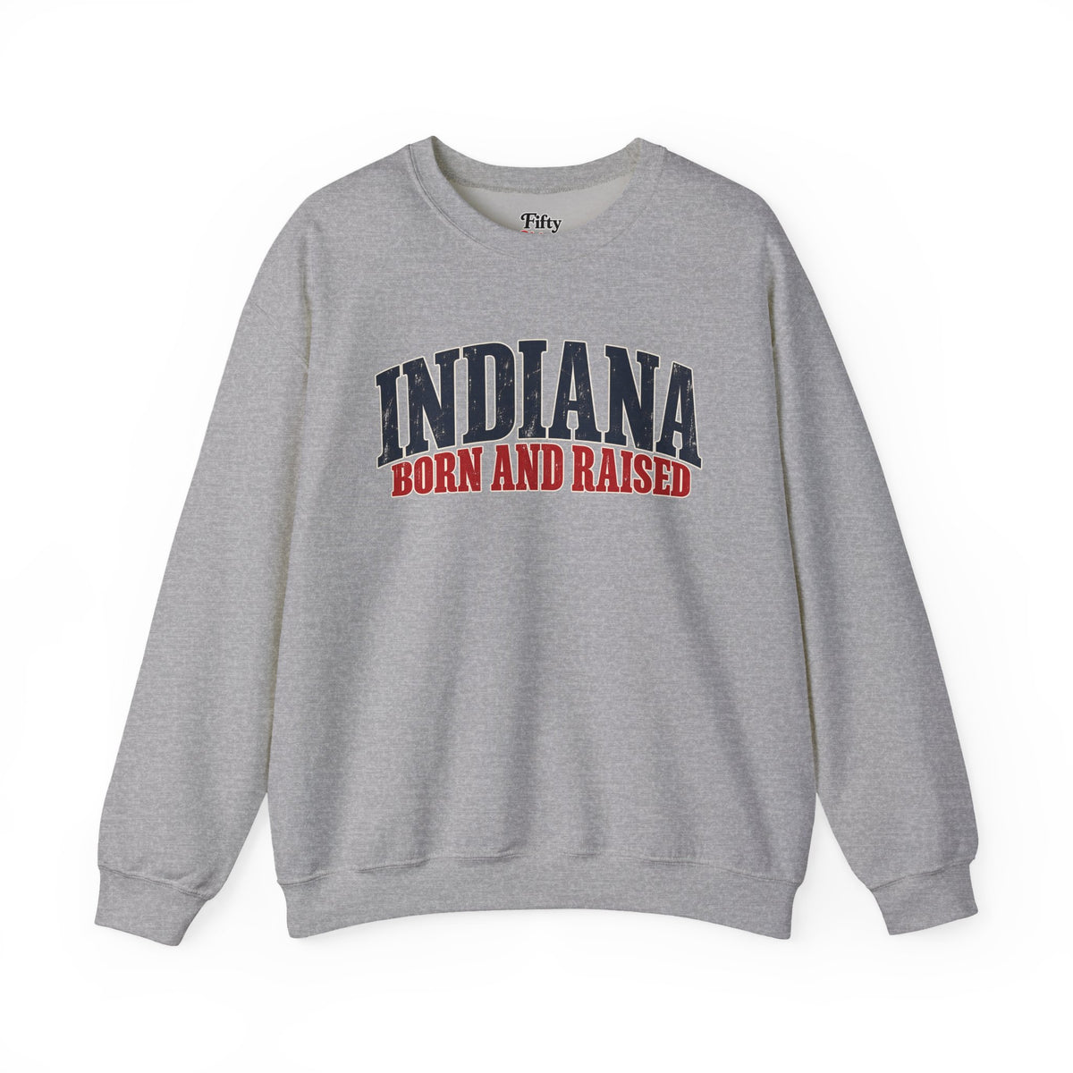 Indiana Born and Raised Midwest Americana Unisex Sweatshirt Graphic
