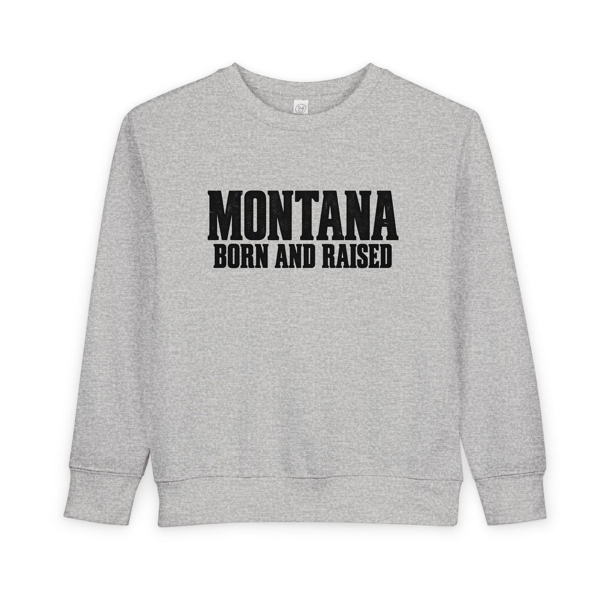 Montana Born and Raised Modern Western Streetwear Unisex Toddler Sweatshirt Graphic