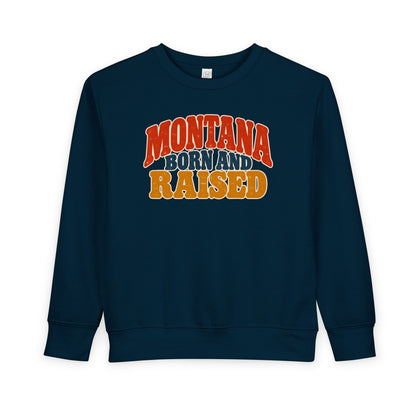 Montana Born and Raised Retro 1970s Unisex Toddler Sweatshirt Graphic