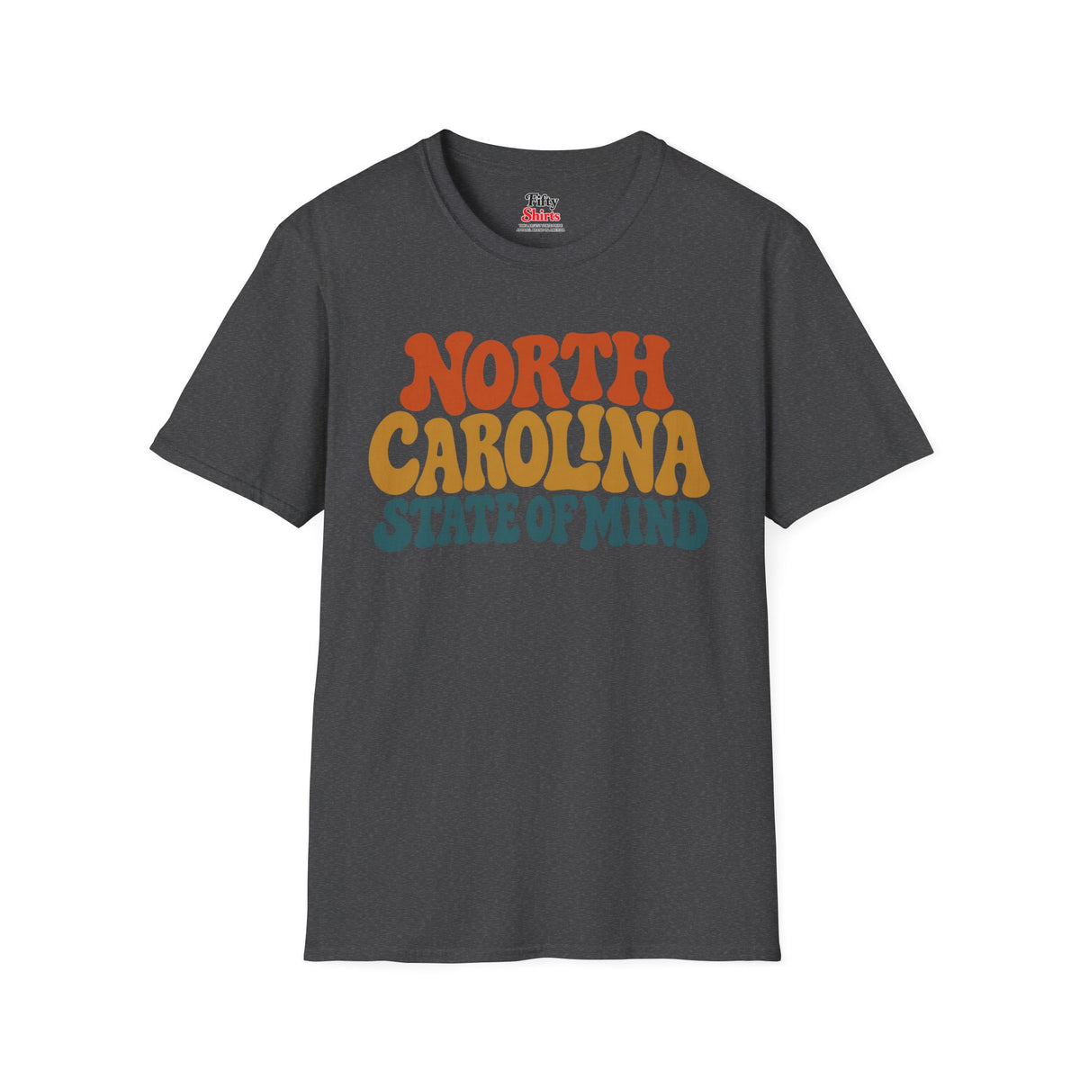 North Carolina State Of Mind Unisex Softstyle T Shirt State Name Graphic Tee