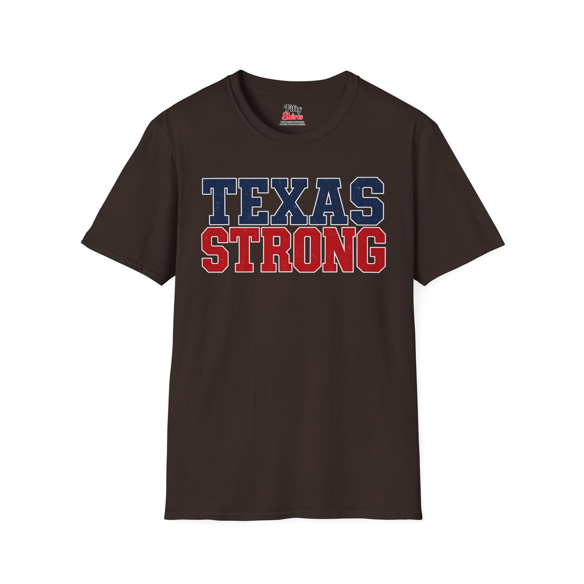 Texas Strong Unisex Softstyle T Shirt State Name Graphic Tee