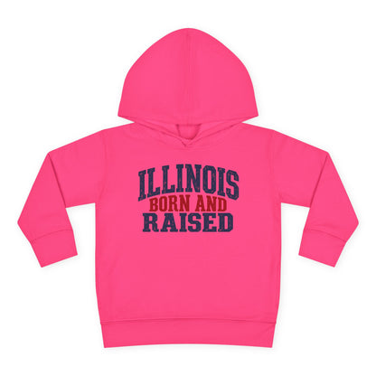 Illinois Born and Raised Bold Hometown Pride Unisex Toddler Pullover Fleece Hoodie