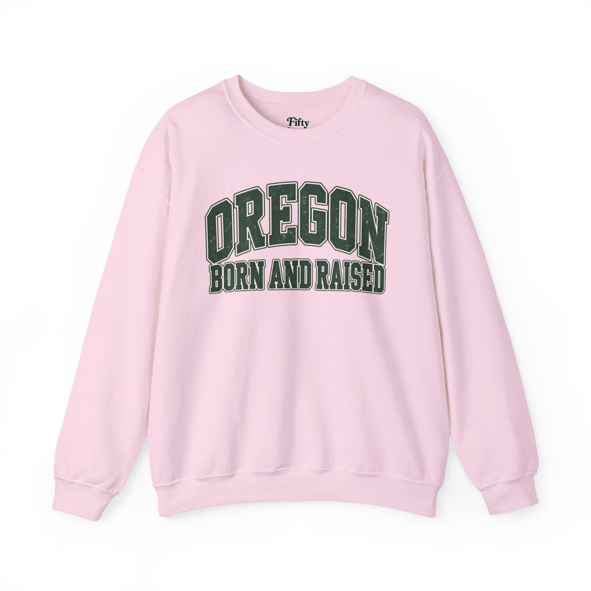 Oregon Born and Raised Unisex Crewneck Sweatshirt State Name Graphic