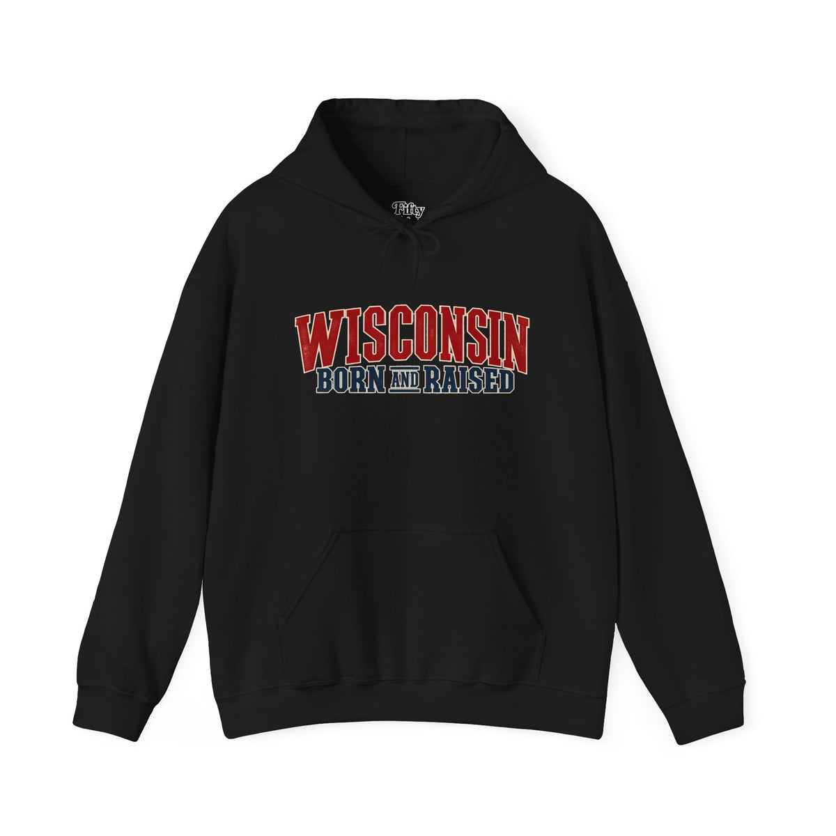 Wisconsin Born and Raised Great Lakes Heritage Unisex Hoodie Graphic