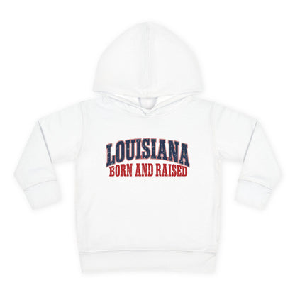 Louisiana Born and Raised Gulf South Heritage Unisex Toddler Pullover Fleece Hoodie