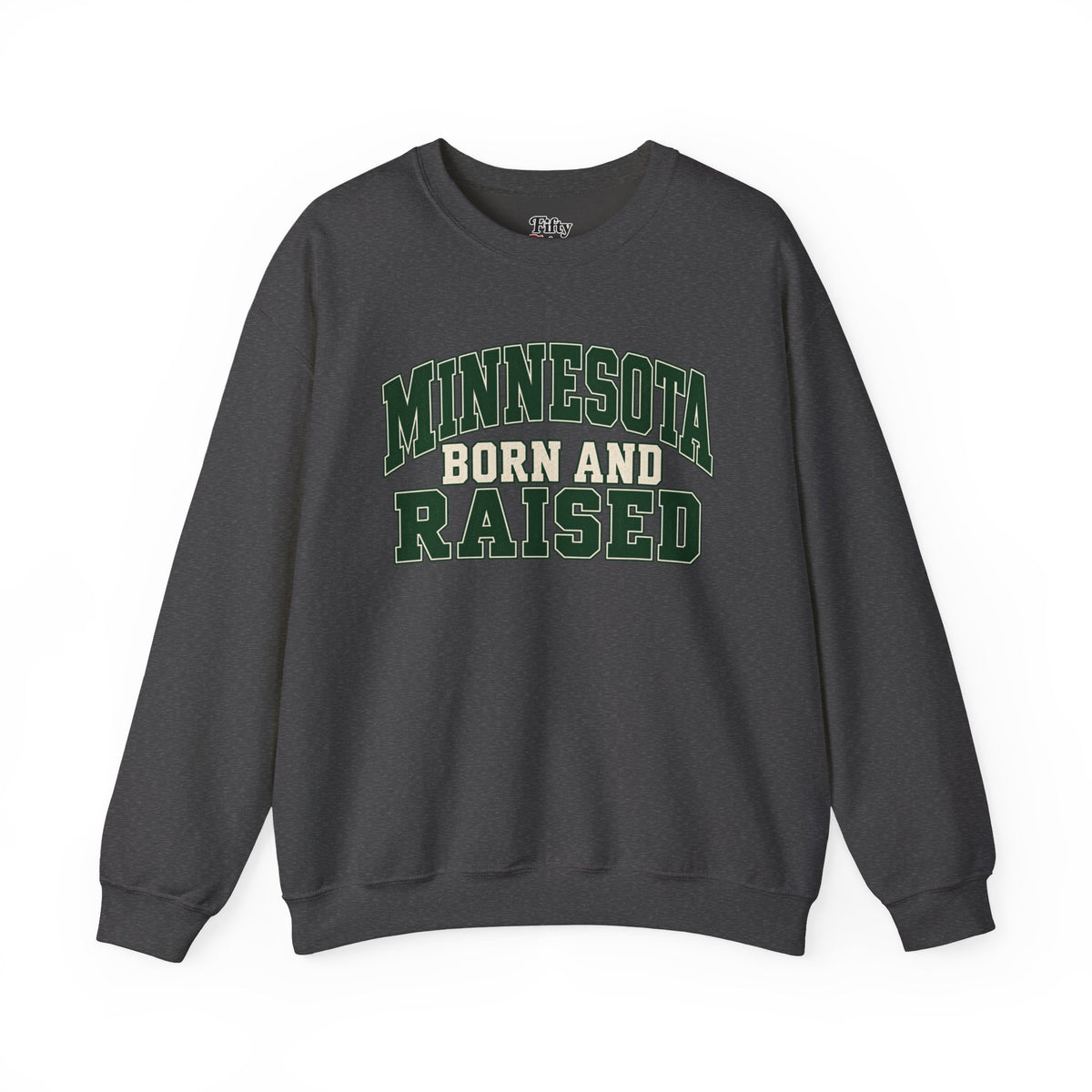 Minnesota Born and Raised Unisex Crewneck Sweatshirt State Name Graphic