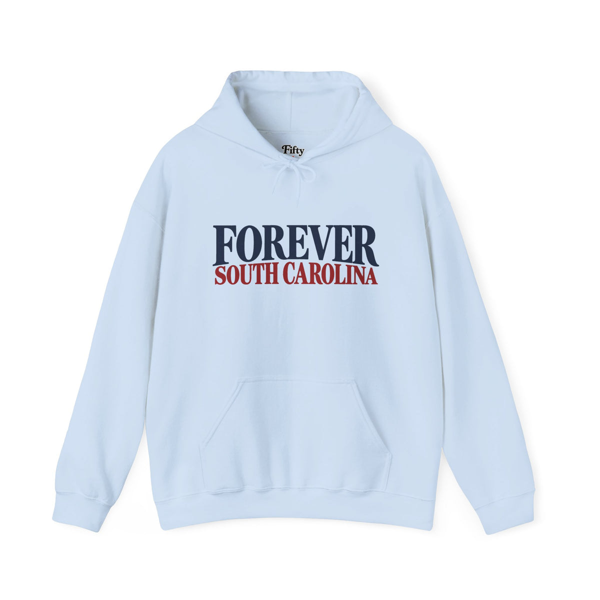 Forever South Carolina Unisex Hoodie State Name Graphic