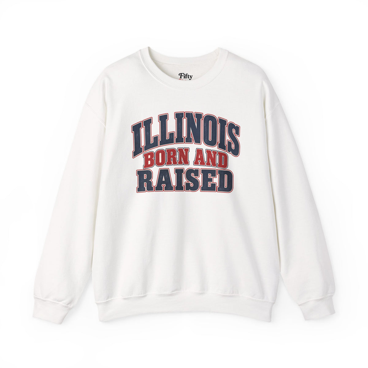 Illinois Born and Raised Classic  Heritage Unisex Sweatshirt Graphic