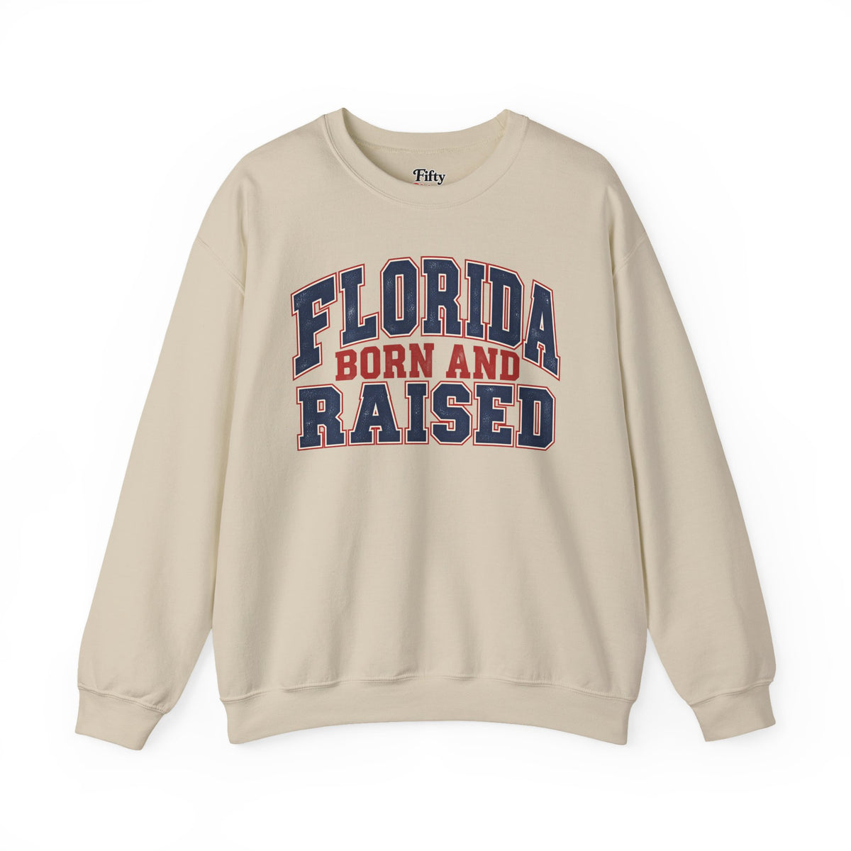 Florida Born and Raised Unisex Crewneck Sweatshirt State Name Graphic