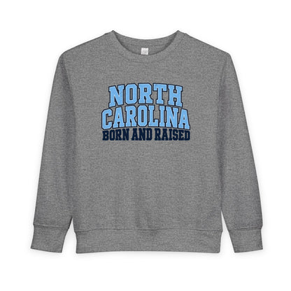North Carolina Born and Raised Classic Collegiate Unisex Toddler Sweatshirt