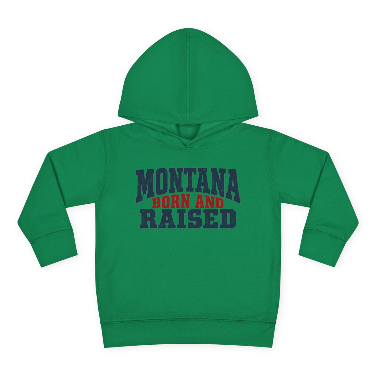 Montana Born and Raised Rustic Workwear Unisex Toddler Pullover Fleece Hoodie