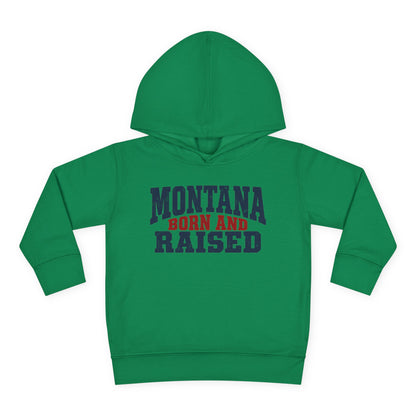 Montana Born and Raised Rustic Workwear Unisex Toddler Pullover Fleece Hoodie