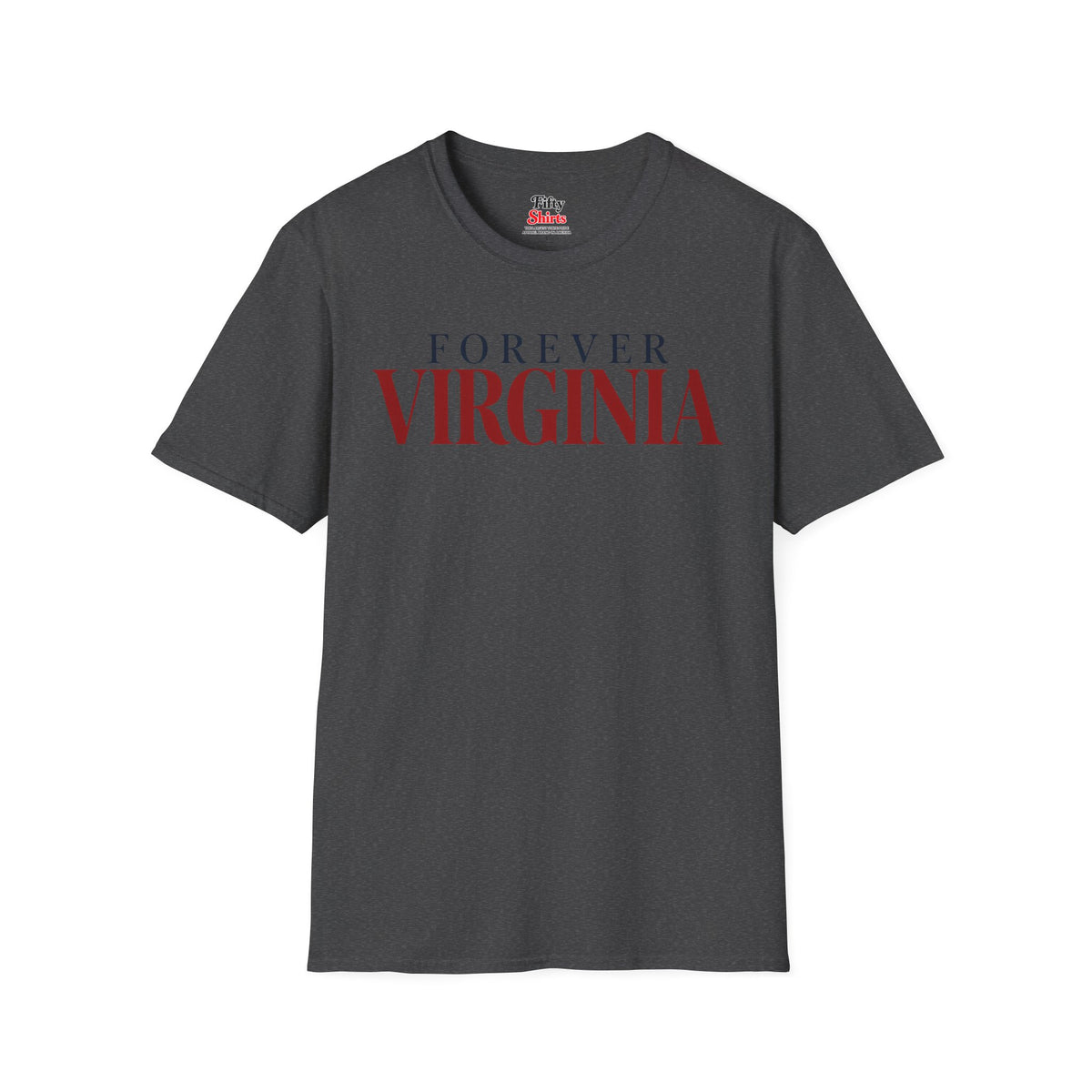 Forever Virginia Unisex Softstyle T Shirt State Name Graphic Tee