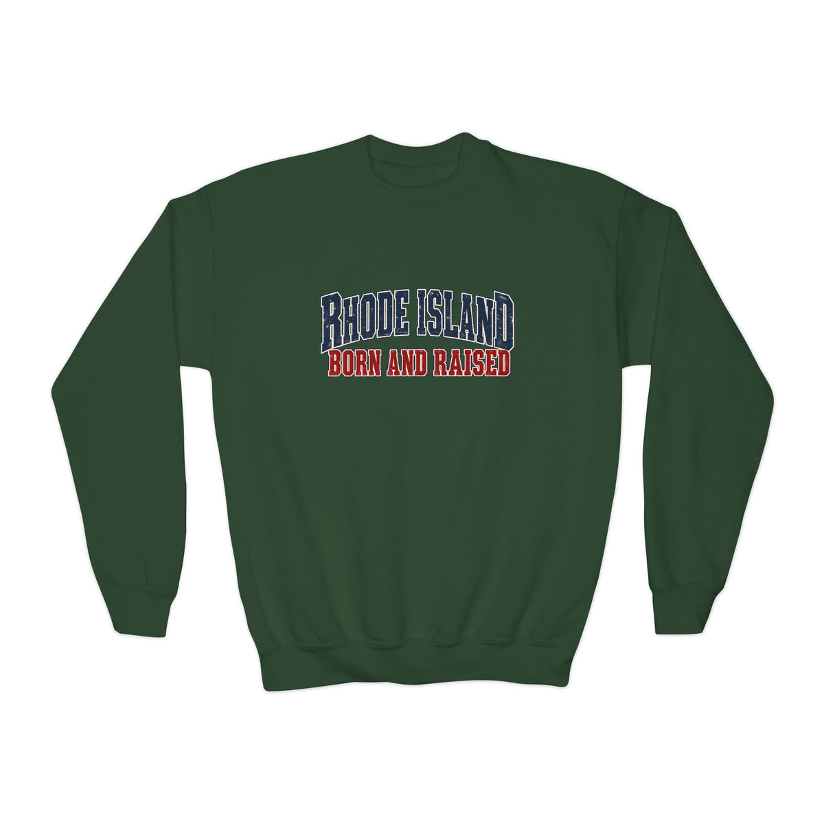 Rhode Island Born and Raised New England Americana Unisex Youth Crewneck Sweatshirt Graphic