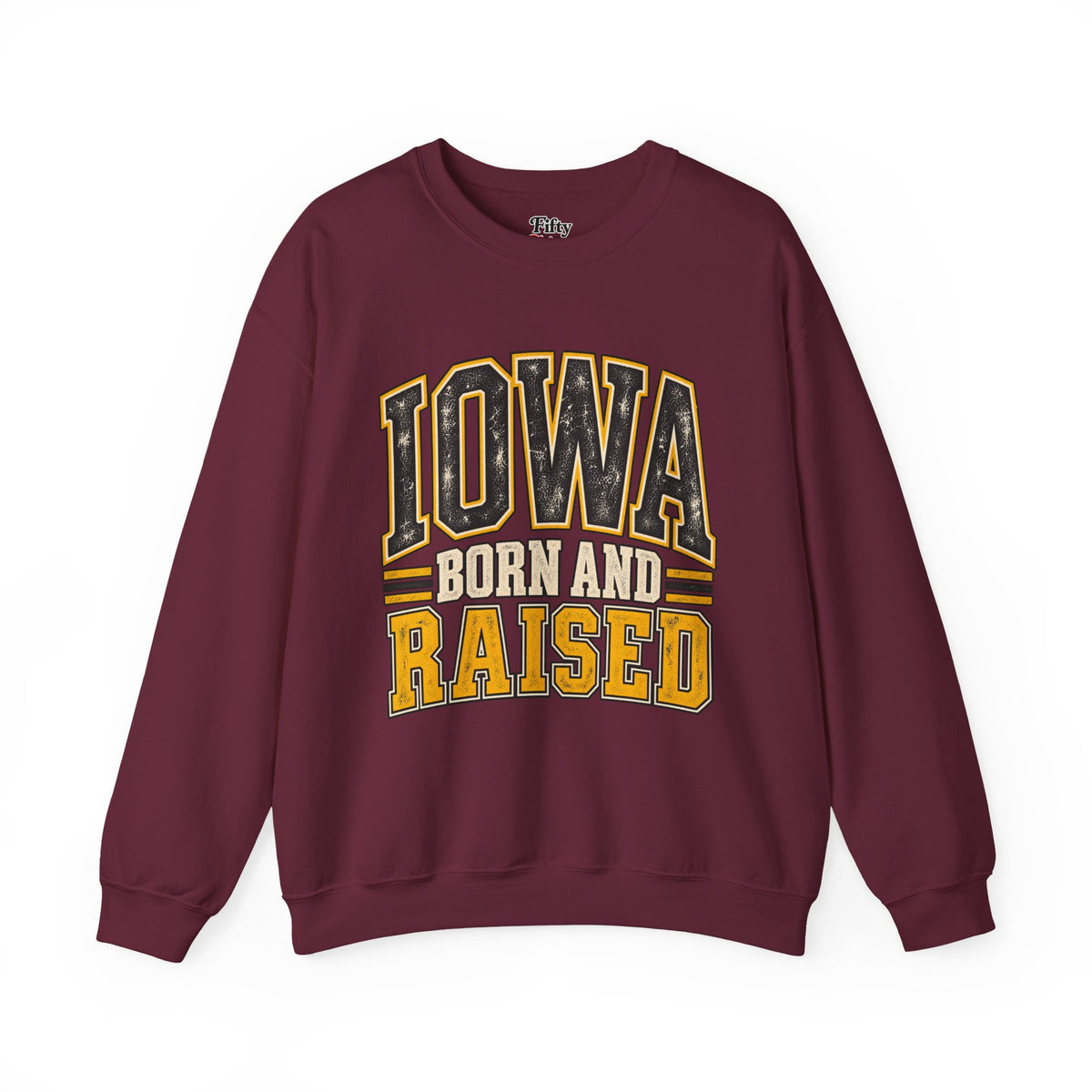 Iowa Born and Raised Unisex Crewneck Sweatshirt State Name Graphic